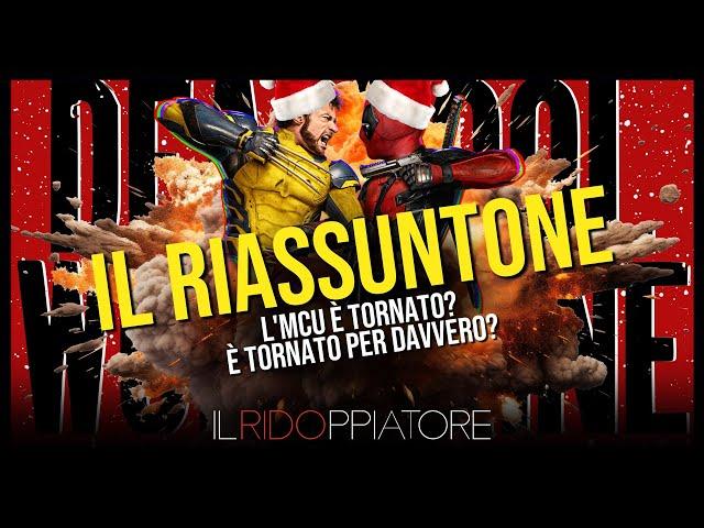 Il RIASSUNTONE attillato e tagliente di DEADPOOL & WOLVERINE (in meno di 30 minuti)