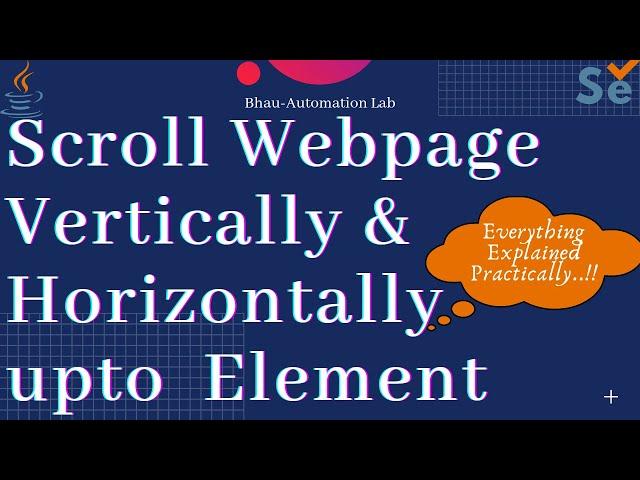 How To Scroll Horizontally and Vertically Using Selenium WebDriver|Java |Scroll web page Up and Down