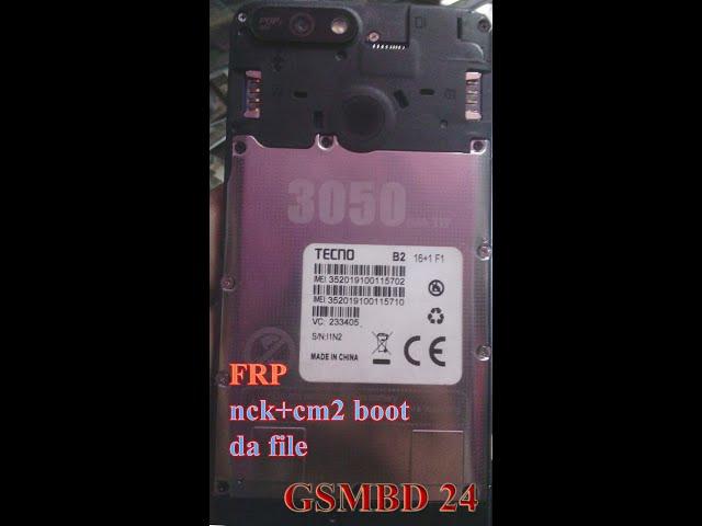 Tecno B1,B1p frp nck+cm2 boot da file+Flash file Free-100%OK.All Tecno Boot Da File 6580