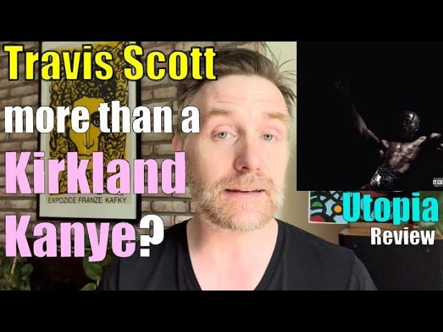 How "Utopia" is much more than Donda 2 1/2?  Travis Scott Album review