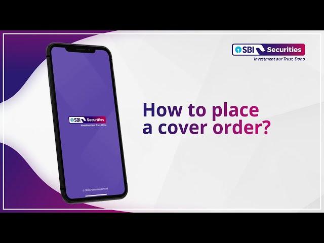 How to place cover order through SBI Securities app