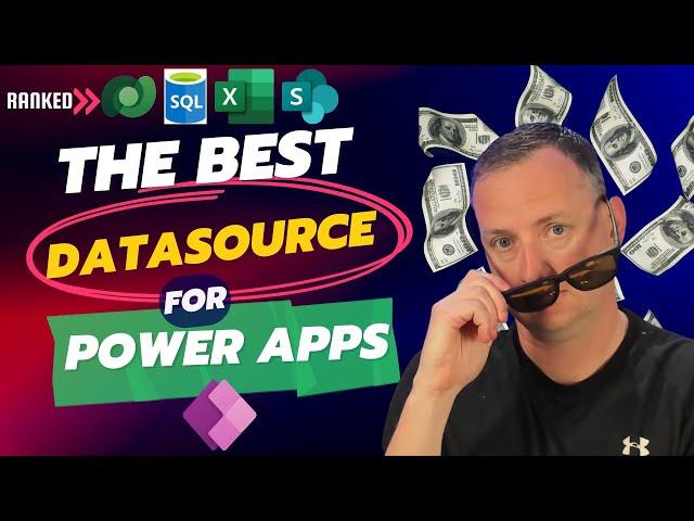 Power Apps Data Sources Ranked! Which is best? 