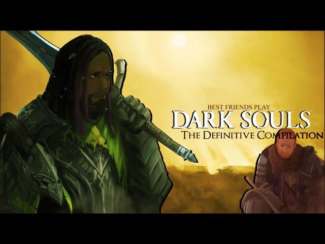 SBFP Dark Souls - The Definitive Compilation (Part 3)