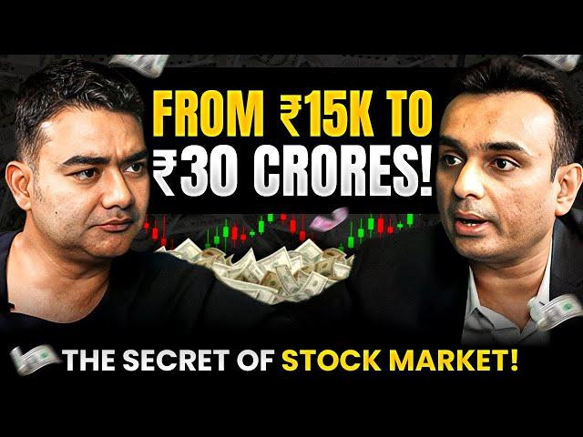 ₹15,000 to ₹30 CRORES: The Power of Stock Market Explained by Tejas Goradia | Ep 30