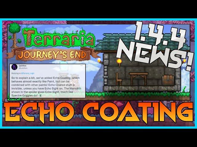 Terraria 1.4.4 NEW Echo Coating Explained + Character Menu Changes!