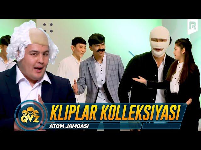 QVZ 2022 | Atom jamoasi - Kliplar kolleksiyasi