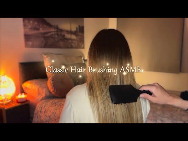 ASMR Classic Hair Brushing on Soft Silky Hair using Multiple Brushes for Tingles | No Talking