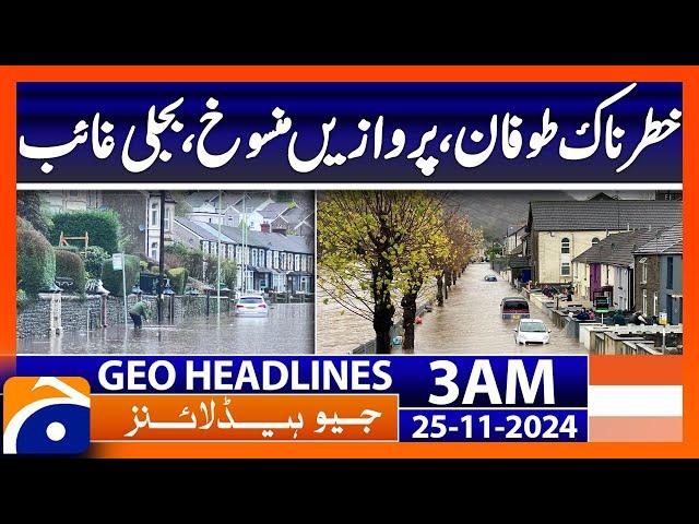 Security high alert, internet service down | Geo News 3 AM Headlines (24 Nov 2024)