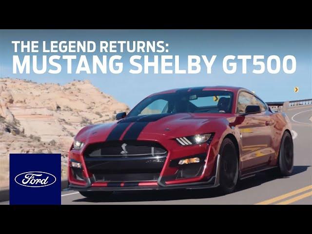 The All-New 2020 Ford Mustang Shelby® GT500®: The Legend Returns | Mustang | Ford