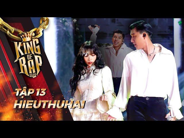 HIEUTHUHAI - LYLY "bắt tay nhau" dùng LỜI ĐƯỜNG MẬT "hớp hồn" khán giả | KING OF RAP Tập 13