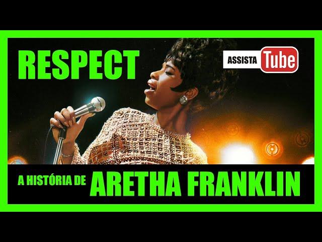 RESPECT A HISTÓRIA DE ARETHA FRANKLIN 2021 REVIEW COMPLETO  Respect COMPLETO HD DUBLADO Jennifer