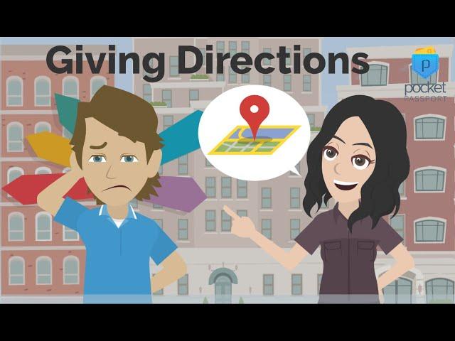 Asking for and Giving Directions