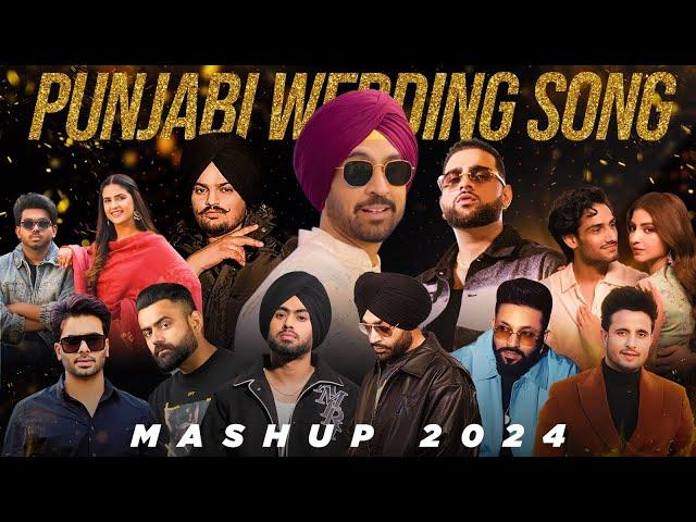 Non Stop Punjabi Wedding Songs (Mashup) | Best Wedding Songs 2024 | Latest Punjabi Songs 2024