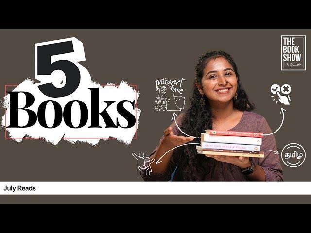 My July reads - 2024  | The Book Show ft. RJ Ananthi