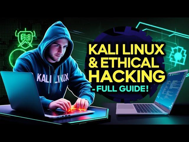 Kali Linux & Ethical Hacking: Complete Beginner's Guide (2025) 