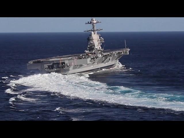 USS Gerald R. Ford Conducts High Speed Turns