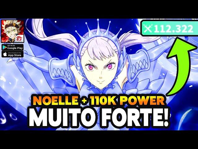 NOELLE + 110K DE PODER! BLACK CLOVER MOBILE noelle ARMADURA DE VALQUÍRIA A MAIS FORTE!