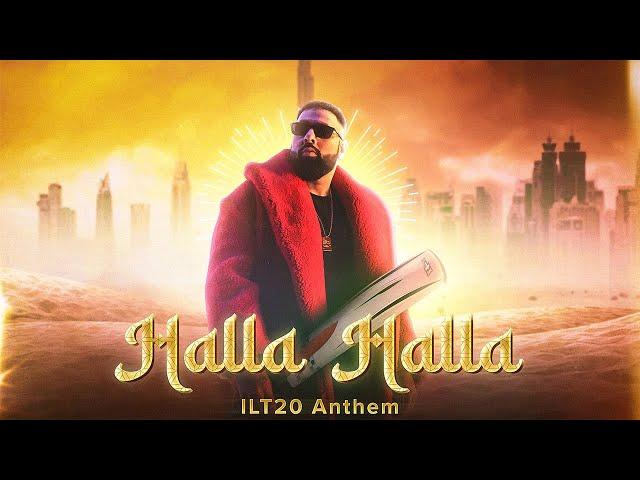 HALLA HALLA - Badshah | DP World International League T20 2023 Official Anthem