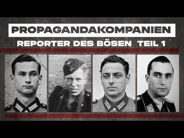 Propagandakompanien - Reporter des Bösen Teil 1 (DOKU auf Deutsch in voller Länge, Weltkrieg Doku)