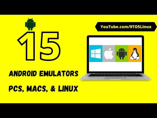 15 Best Android Emulators For PCs, Macs, & Linux 2021 — Emulators For Android To Play Old Favorites