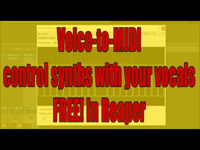 How to convert your VOICE to MIDI for free in Reaper