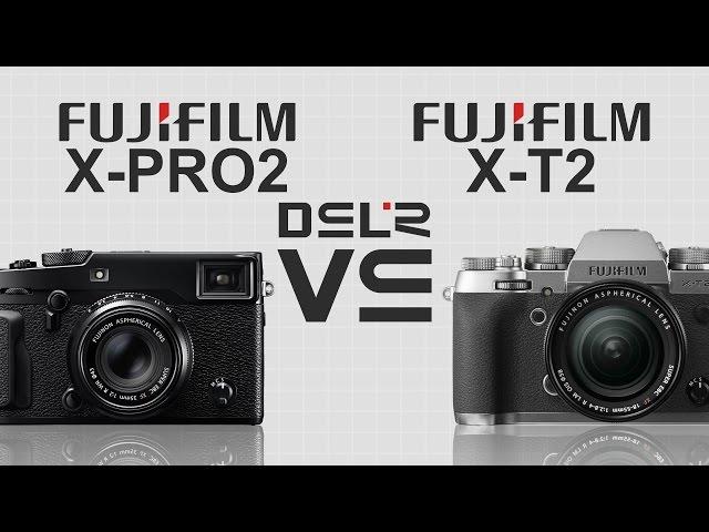 Fujifilm X-PRO2 vs Fujifilm X-T2