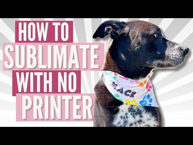 Sublimation Printing Without A Sublimation Printer: Sublimation Made Easy!