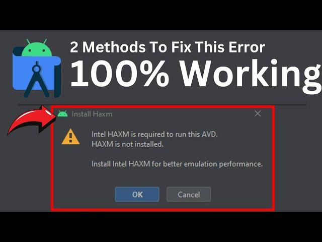 2 Ways to Fix Intel HAXM Install Error in Android Studio