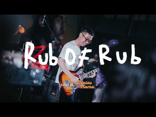 Rub Of Rub - Live! at Pentas Irama Vol.1 | Full Performance