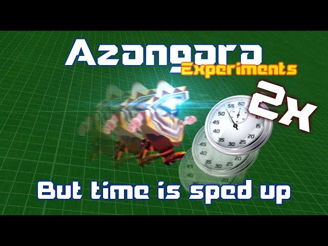 Azangara, but time is sped up...