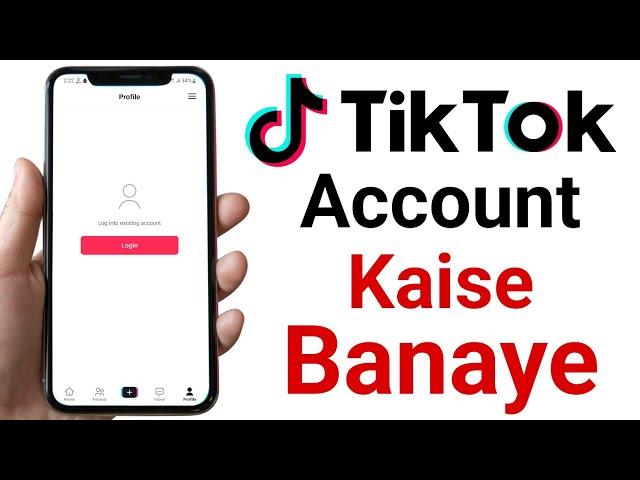 How To Create TikTok Account || TikTok id banane ka tarika