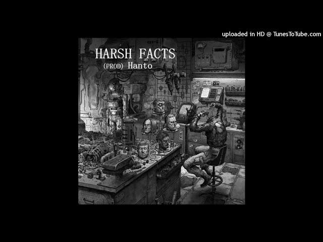 3van - Harsh Facts ( prod . hanto )