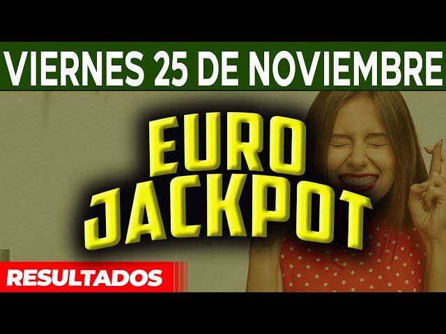 Resultado del sorteo Eurojackpot del Viernes 25 de Noviembre del 2022. 