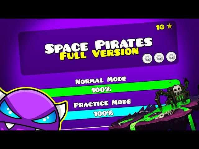 SPACE PIRATES FULL VERSION! BY: GAMERSITODROIID || Geometry Dash 2.11