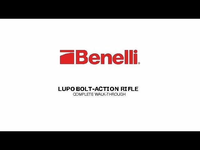 Benelli Lupo Bolt-Action Rifle | Unboxing, Assembly, Adjustments, and More