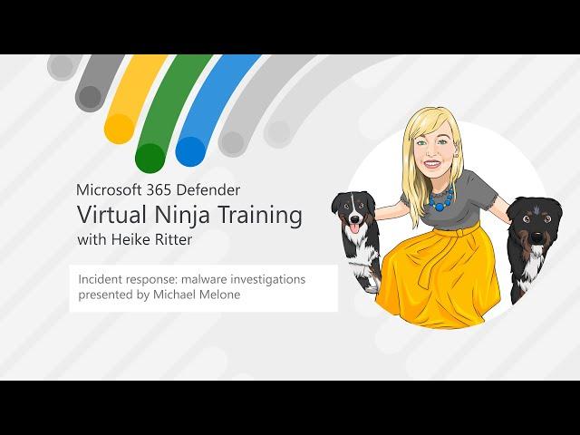 Incident Response: Malware Investigations | Virtual Ninja Training with Heike Ritter