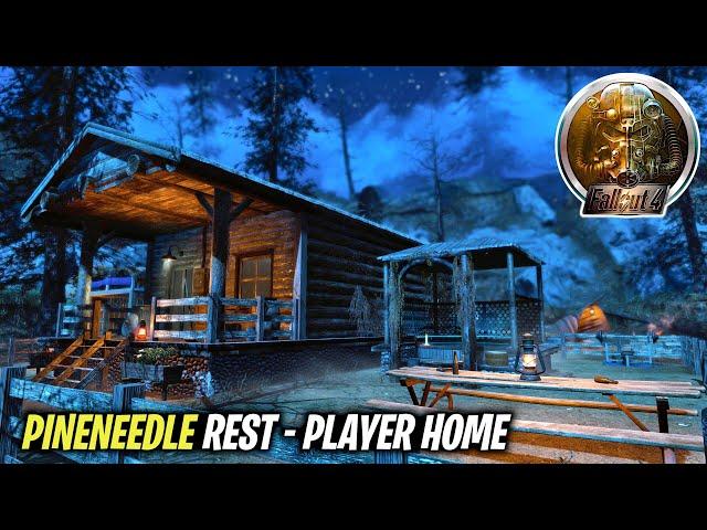 Fallout 4: Pineneedle Rest-Player Home