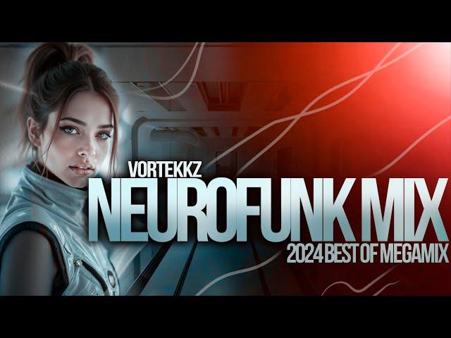 NEUROFUNK DRUM & BASS BEST OF 2024 MIX - Pythius, ChaseR, Tntklz, Black Sun Empire, Gydra, Prolix