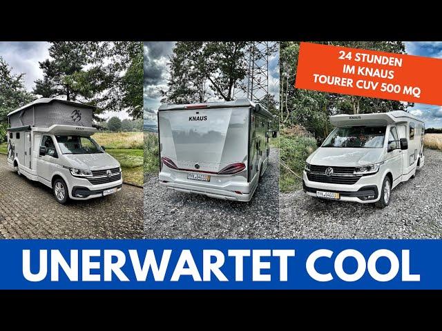 24 STUNDEN im Knaus Tourer CUV 500 MQ - Praxistest - Cooles Konzept, aber!?