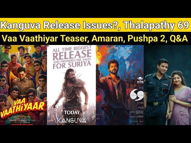 Kanguva Release Issues? | Thalapathy 69, Amaran Collection, Pushpa 2, Kubera, Gladiator 2