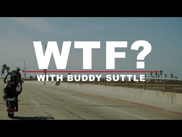 WTF? with Buddy Suttle - Unknown Industries