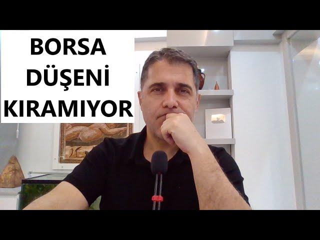 BORSA DÜŞENİ KIRAMIYOR!