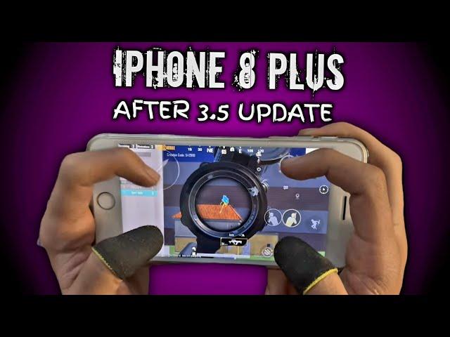 IPHONE 8 PLUS AFTER 3.5 UPDATE | PUBG MOBILE