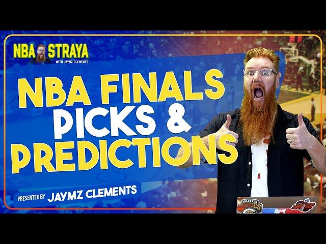 NBA Finals Best Picks + Predictions for Winner, Finals MVP, Series Length & LOADS more