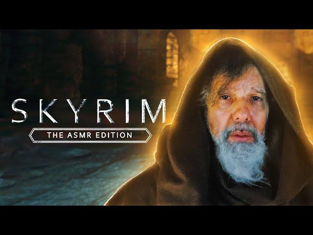 Skyrim ASMR Edition  The Way of the Voice | Greybeard Soft Spoken Roleplay [Collab] ️