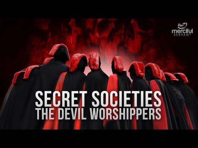 Secret Societies - Devil Worshippers