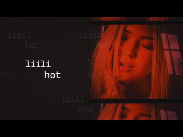 Liili - Hot