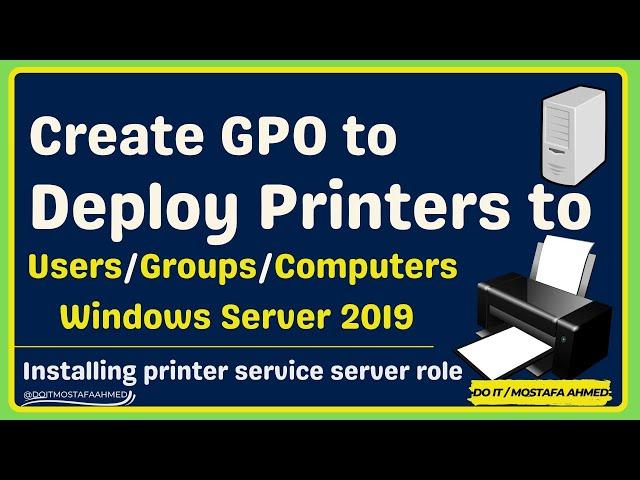 How to Create GPO to Deploy Printers On all Client Computers | Windows Server 2019/2022