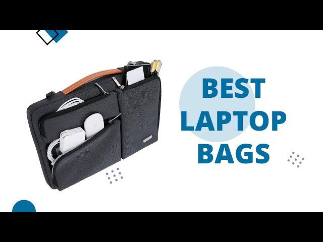 Top 5 Best Laptop Bags You can Buy