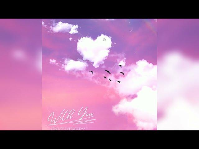 CHRISPY - With You [Official Audio]